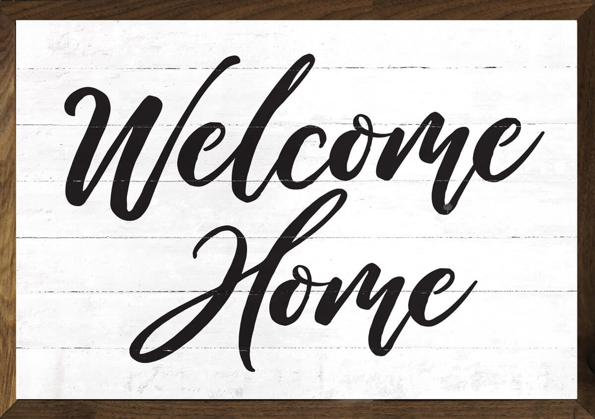 Me home now. Welcome Home открытки. Постеры для печати Welcome. Welcome Home meme. Welcome зеркально.